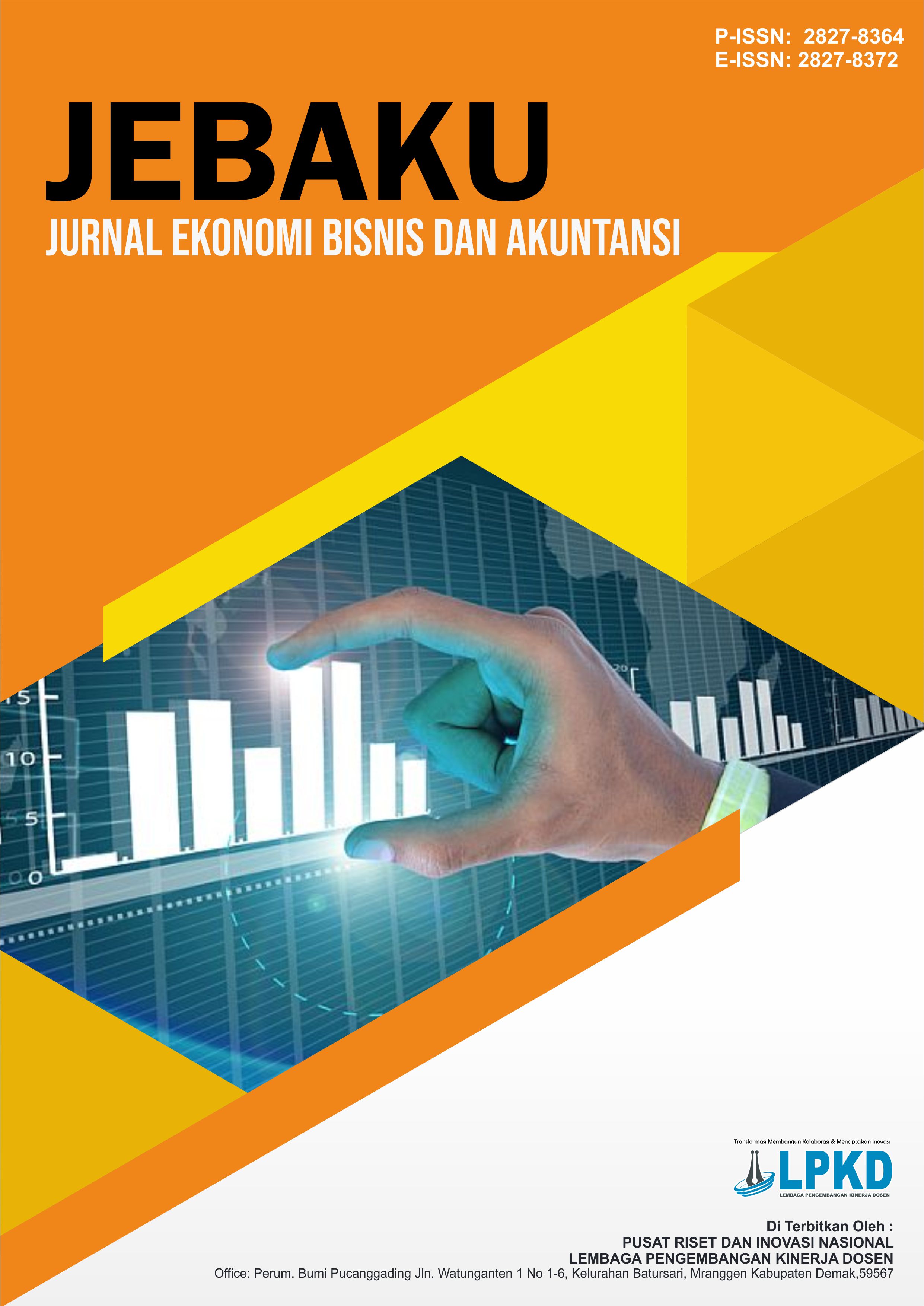					View Vol. 1 No. 1 (2021): April : Jurnal Ekonomi Bisnis dan Akuntansi (JEBAKU)
				